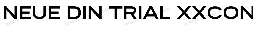 NEUE DIN TRIAL XXCON字体转换